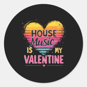 Pegatina Redonda House Music Es Mi San Valentín - Rave Y Trance Fes
