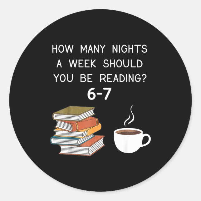 Pegatina Redonda How Many Nights Should You Be Reading 6-7  (Anverso)