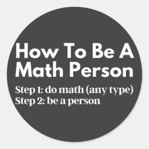 Pegatina Redonda How To Be A Math Person