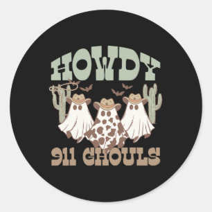 Pegatina Redonda Howdy 911 Dispatcher Dispatch Ghouls Halloween Gho