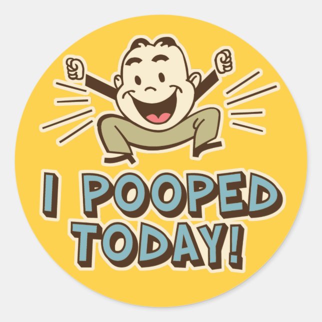 Pegatina Redonda Hoy Me Puse Humor De Toilet Gracioso (Anverso)