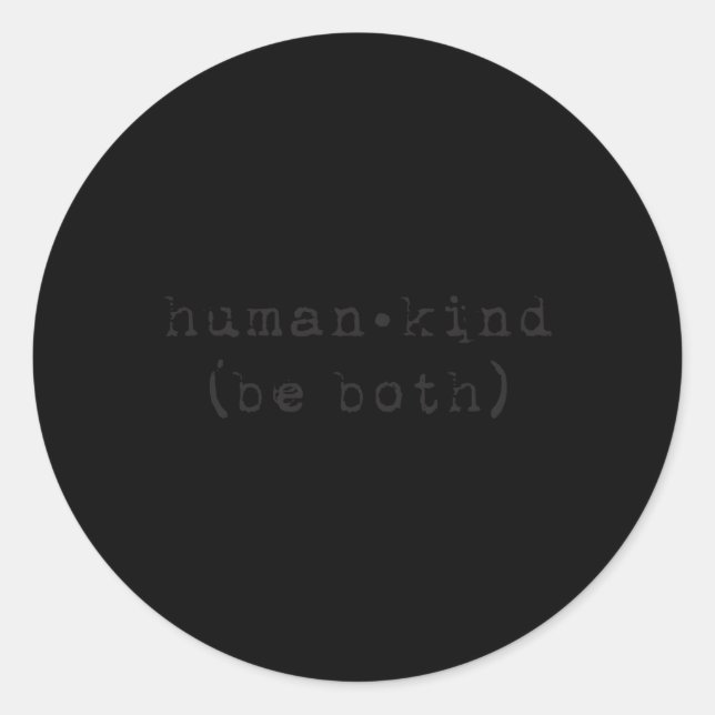 Pegatina Redonda Hu Kind Sea La Humanidad Anti-Acoso (Anverso)