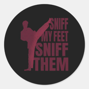 Pegatina Redonda Huele Mis Pies Divertido Karate Taekwondo Kung Fu