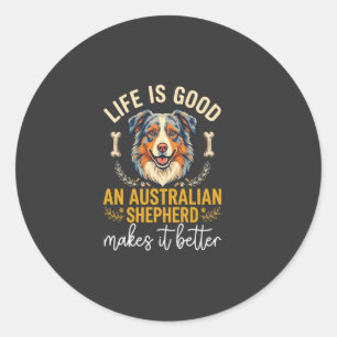 Pegatina Redonda Hueso de perro pastor australiano Life Is Good