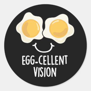 Pegatina Redonda Huevo-cellent Vision Funny Egg Pun Dark BG