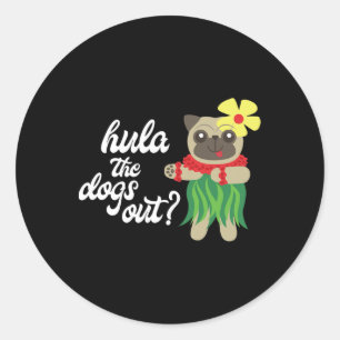 Pegatina Redonda Hula Los Perros Fuera Gracioso Baila Hawaiana Pug