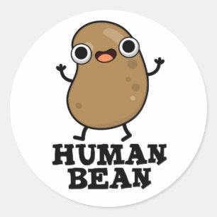 Pegatina Redonda Humanidad De Bean Gracioso Ser Humano Pun De Comid