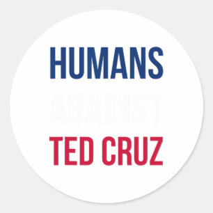 Pegatina Redonda Humanos contra Ted Cruz - Bandera de Texas