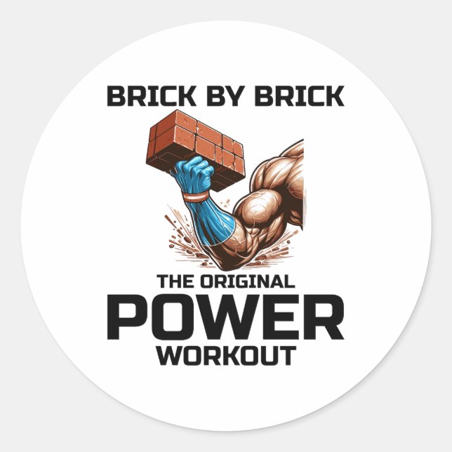 Pegatina Redonda Humor de Bricklayer Bricklay Power Workout Funny (Anverso)