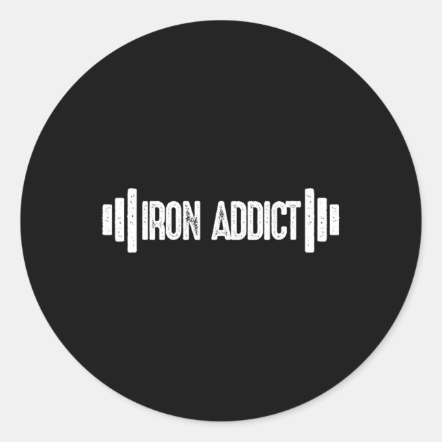 Pegatina Redonda Humor de gimnasio de Iron Addict (Anverso)