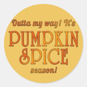 Pegatina Redonda Humor de la Temporada de Especias de Calabaza