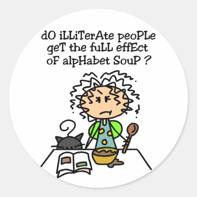 Pegatina Redonda Humor de personas analfabetas (Anverso)