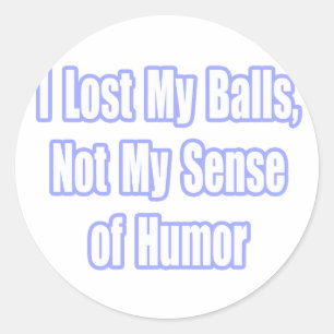 Pegatina Redonda Humor de sobreviviente de cáncer testicular