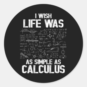 Pegatina Redonda Humor Divertido De Matemáticas, Chiste De Cálculo,