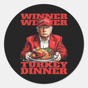 Pegatina Redonda Humor Divertido Trump Ganador Ganador Cena De Pavo