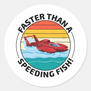 Pegatina Redonda Humor en barco hidroavión: Más rápido que un pez a
