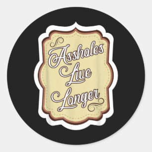 Pegatina Redonda Humor Sarcástico Divertido Cita Sarcasmo Agujeros 