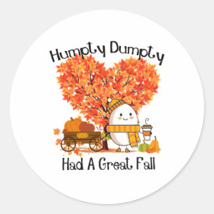 Pegatina Redonda Humpty Dumpty tuvo una gran caída 