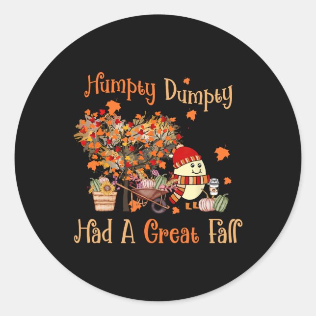 Pegatina Redonda Humpty Dumpty Tuvo Una Gran Caída El Otoño De Acci (Anverso)