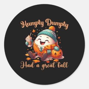 Pegatina Redonda Humpty Dumpty Tuvo Una Gran Caída Hombres Otoño