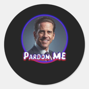 Pegatina Redonda Hunter Biden Perdone Me Graphic