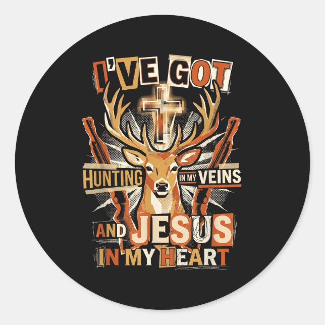 Pegatina Redonda Hunting In My Veins Jesus In Heart Christian Deer  (Anverso)