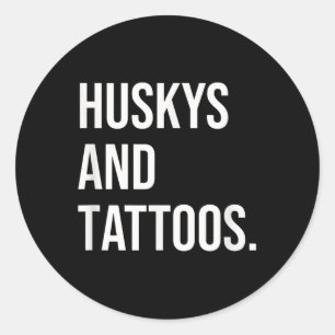 Pegatina Redonda Huskys Y Tattoos Husky Dueño Perro Tinta Diversión