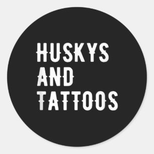 Pegatina Redonda Huskys Y Tattoos Husky Dueño Perro Tinto Lover Coo