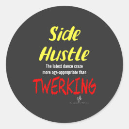 Pegatina Redonda Hustle lateral vs. Twerking Neon Yellow Text Sm.