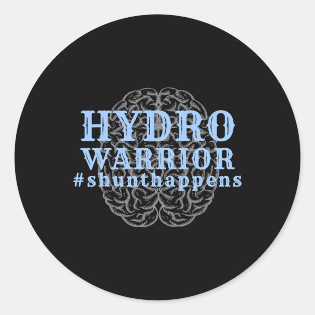 Pegatina Redonda Hydrocephalus Walk Hydro Warrior Shunt Happens (Anverso)