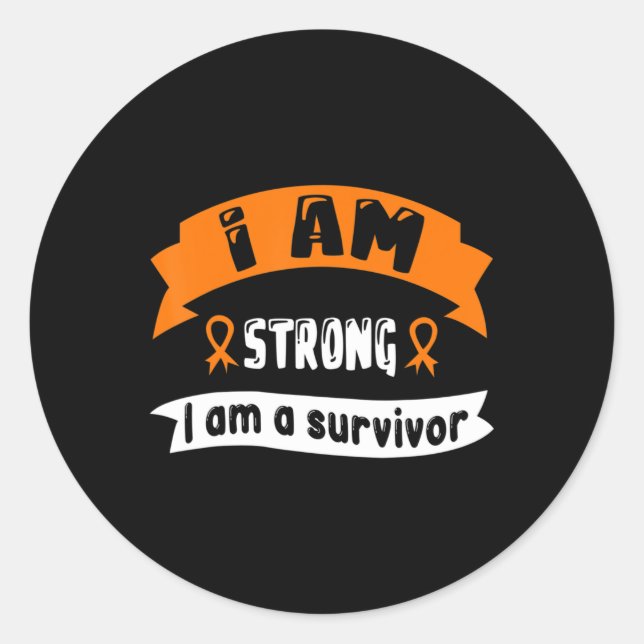 Pegatina Redonda I Am Strong I Am A Survivor  Leukemia Cancer Aware (Anverso)