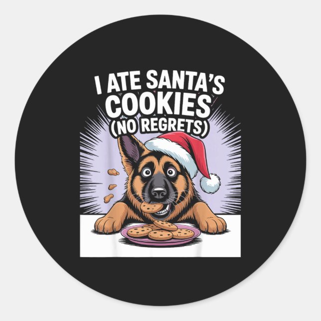 Pegatina Redonda I Ate Santas Cookies Puppy Funny Christmas German  (Anverso)