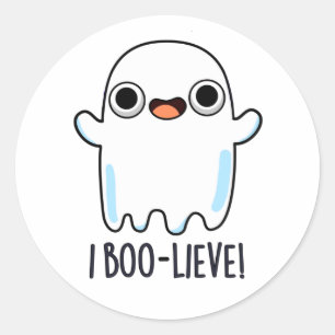 Pegatina Redonda I Boo-lieve Funny Positive Ghost Pun