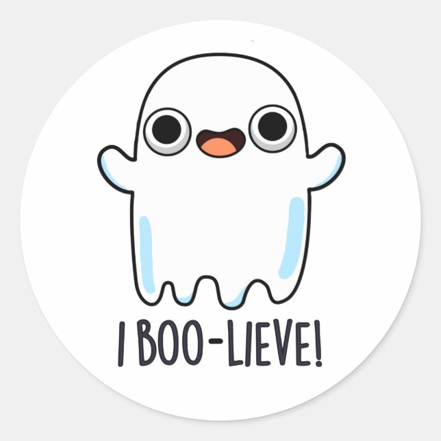 Pegatina Redonda I Boo-lieve Funny Positive Ghost Pun (Anverso)