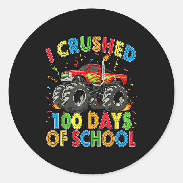 Pegatina Redonda I Crushed 100 Days Of School Monster Truck 100 Day (Anverso)