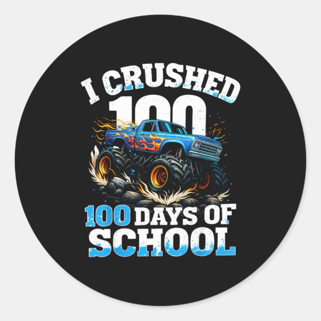 Pegatina Redonda I Crushed 100 Days Of School Monster Truck 100th D (Anverso)