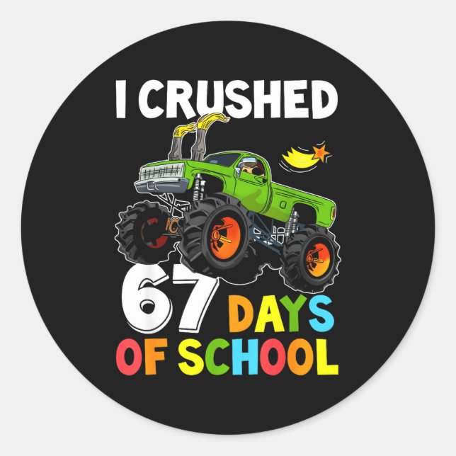 Pegatina Redonda I Crushed 67 Days Of School Funny Six Seven Meme B (Anverso)