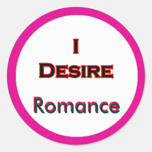 Pegatina Redonda I Desire Romance