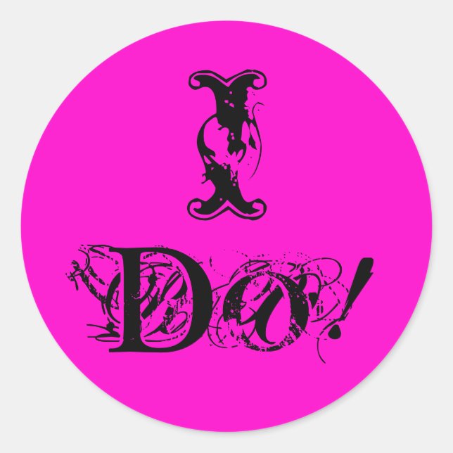 Pegatina Redonda I Do (Anverso)