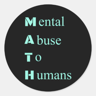 Pegatina Redonda I E Math Sucks Tal Abuse Humor Chiste N