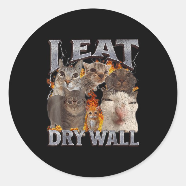 Pegatina Redonda I Eat Drywall Funny Cat Meme Bootleg Graphic  (Anverso)