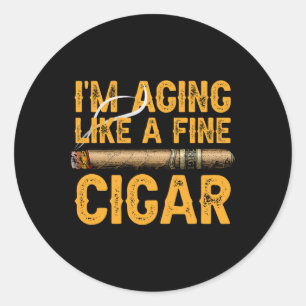 Pegatina Redonda I#; estoy envejeciendo como un buen padre de cigar