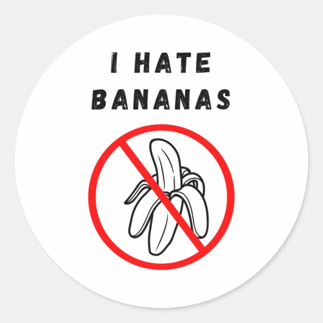 Pegatina Redonda I Hate Bananas  (Anverso)