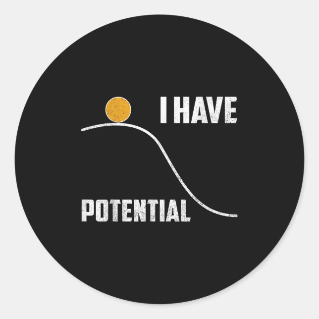 Pegatina Redonda I Have Tential Funny Physics Teacher Science  (Anverso)