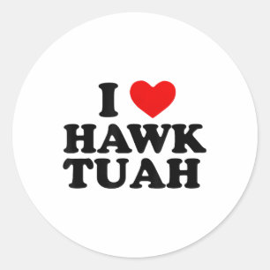 Pegatina Redonda I Heart Love Hawk Tuah _1