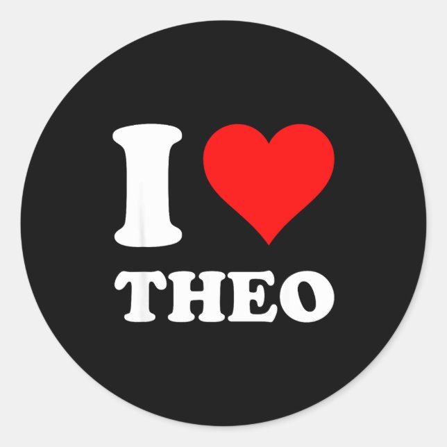 Pegatina Redonda I Heart Theo I Love Theo Red Heart Valentine's Day (Anverso)