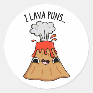 Pegatina Redonda I Lava Puns Graciosa Geología Volcán Pun