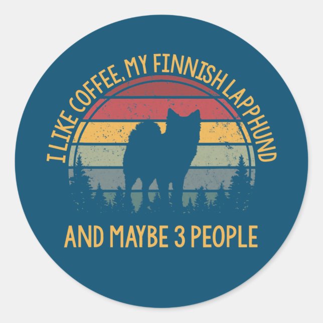 Pegatina Redonda I like coffee and my Finnish Lapphund Finnischer (Anverso)