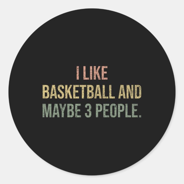 Pegatina Redonda I Like Sketll And Maybe 3 People #25dc5  (Anverso)