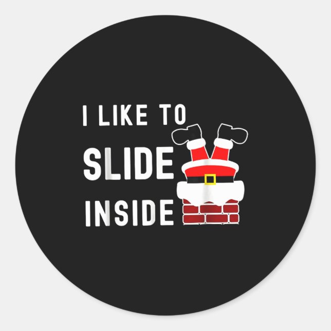 Pegatina Redonda I Like To Slide Inside Funny Xmas Couple Unhinge P (Anverso)